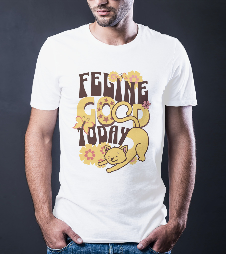 Feline Good Today Cat With Flowers And Butterflies T-Shirt