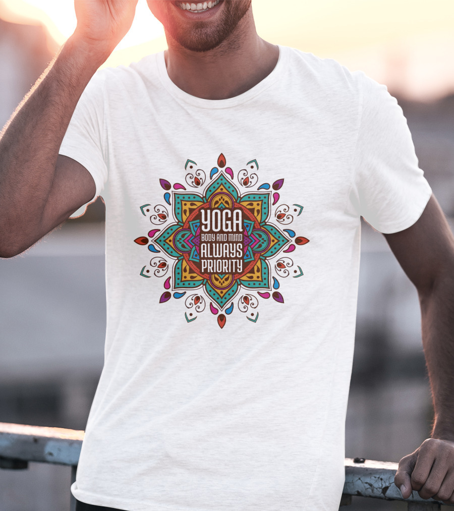 Mandala Yoga Happiness Within Always A Priority T-Shirt