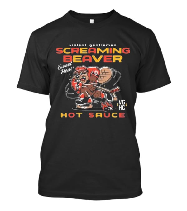 Violent Gentlemen Screaming Beaver Sweet Heat VGHC Hot Sauce T-Shirt