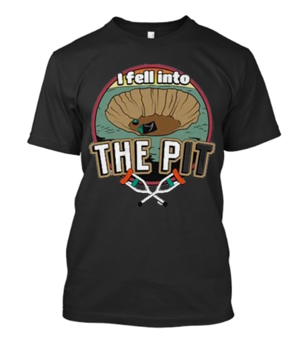 Parks And Recreation I Fell Into The Pit T-Shirt