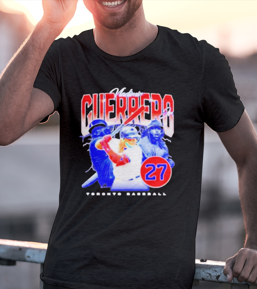Toronto Baseball Vladimir Guerrero Jr Guerrero 27 T-Shirt