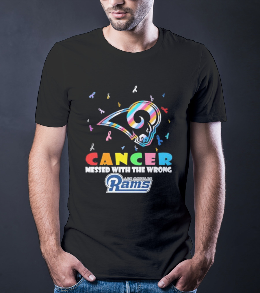 Cancer Messed With The Wrong Los Angeles Rams Multicolor Ribbon T-Shirt