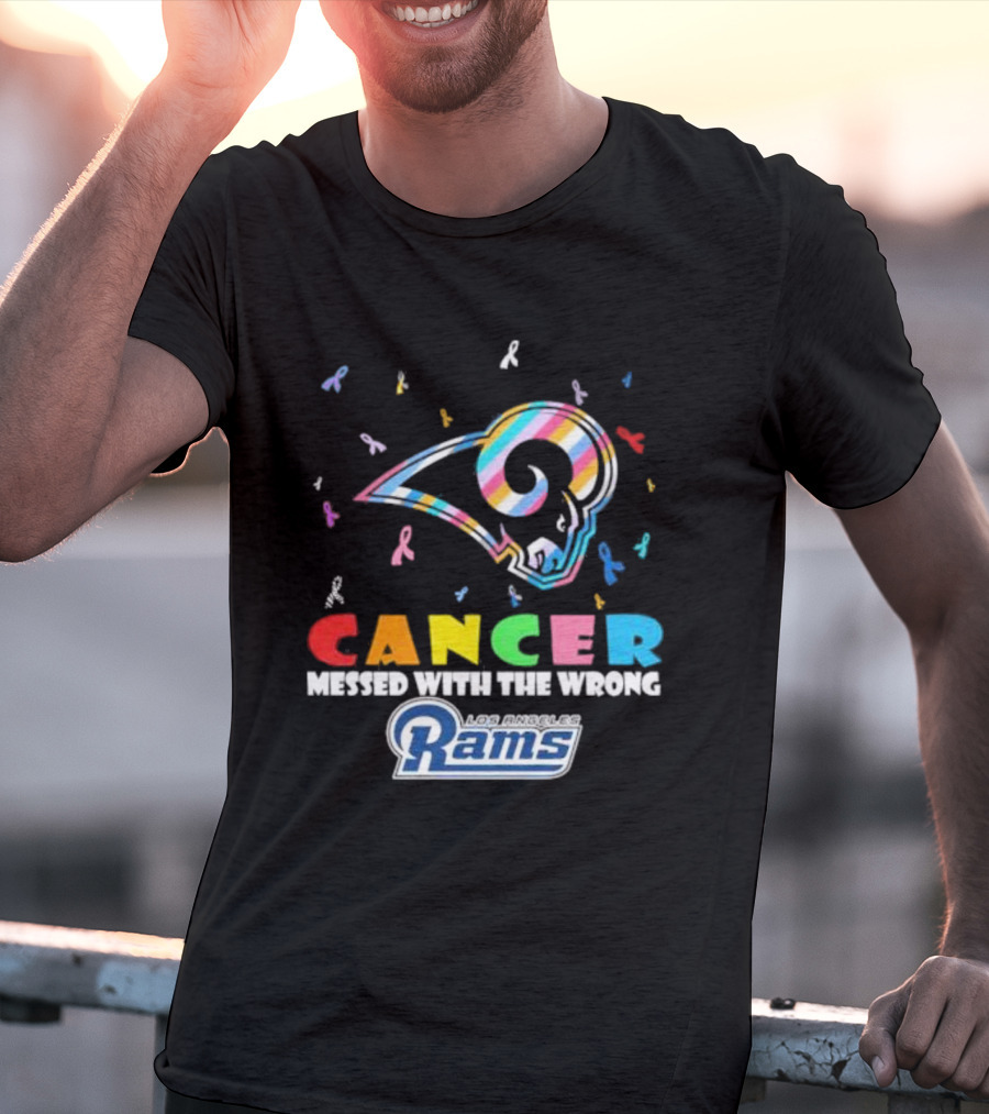 Cancer Messed With The Wrong Los Angeles Rams Multicolor Ribbon T-Shirt