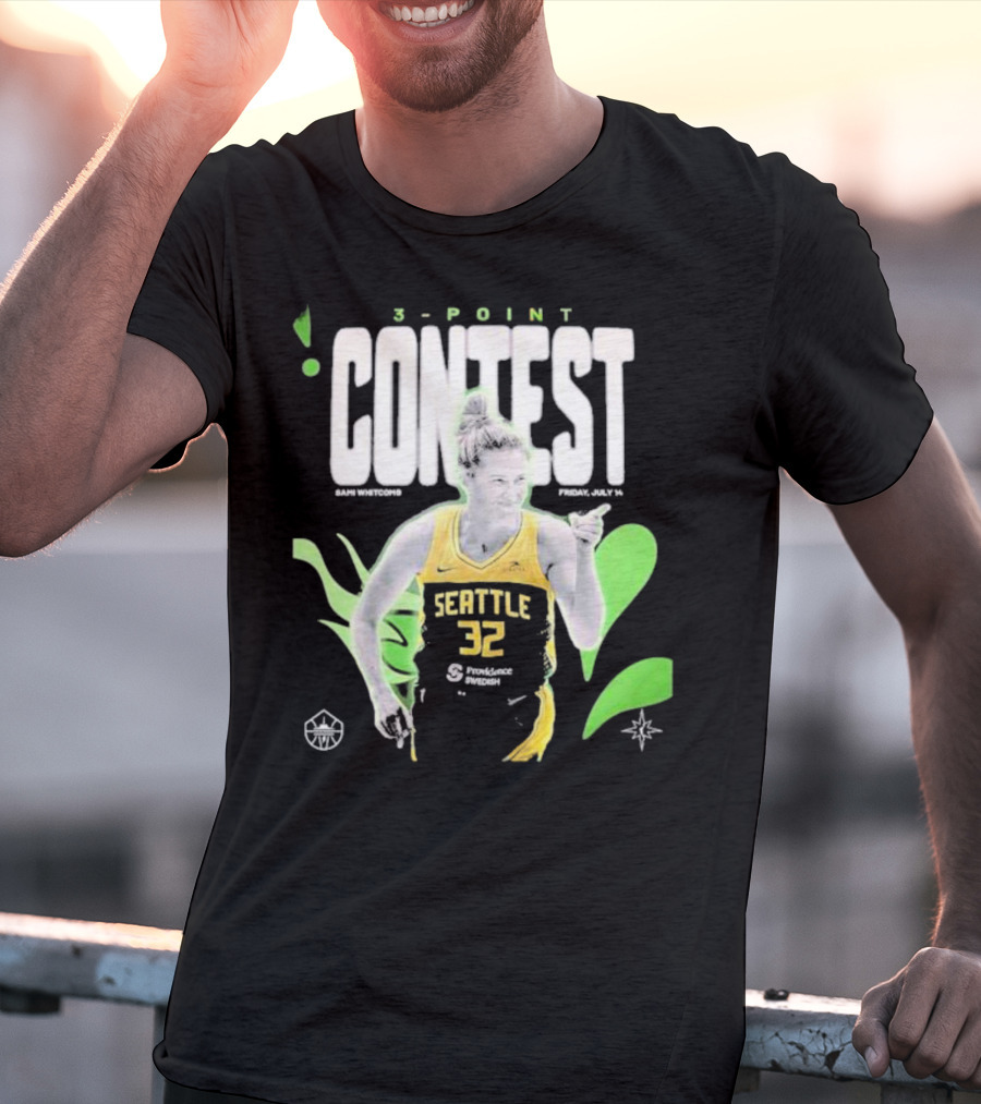 SamI Whitcomb Seattle 32 3-Point Contest Friday July 14 WNBA T-Shirt