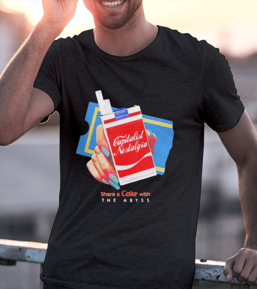 Capitalist Nostalgia Share A Coke With The Abyss T-Shirt