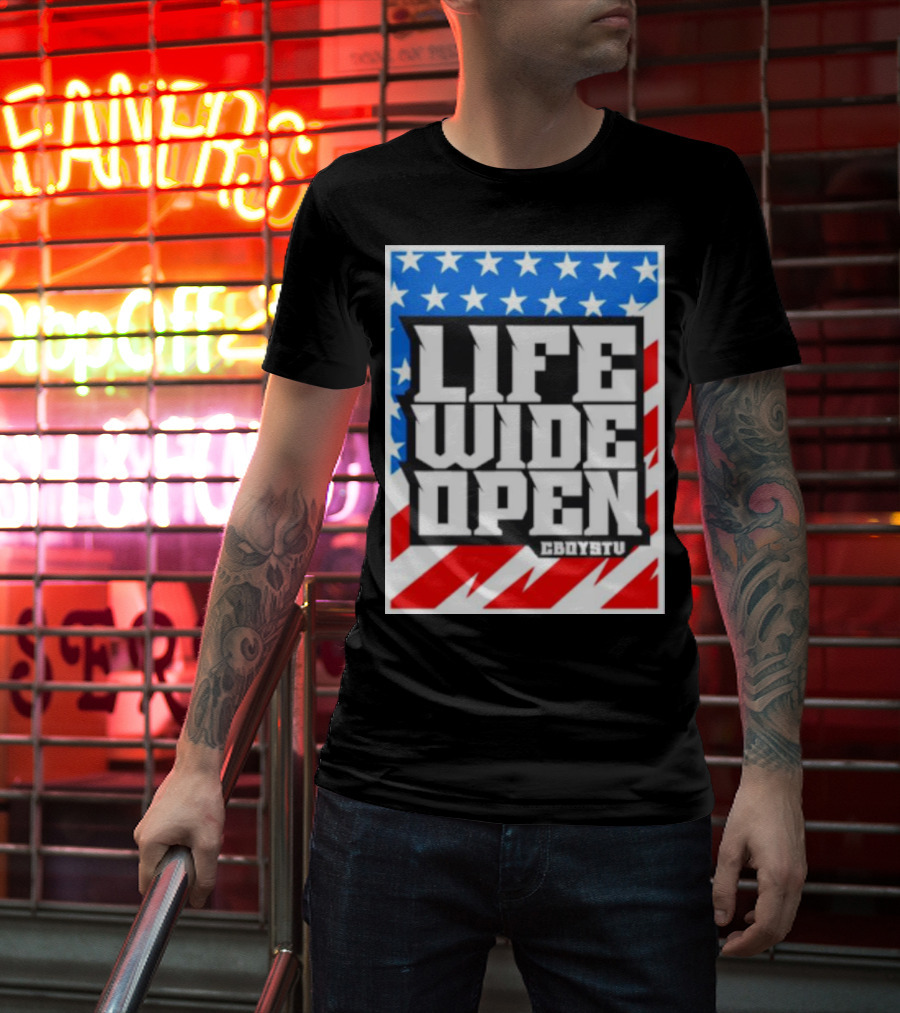 Life Wide Open Stars And Stripes CBOYSTV T-Shirt