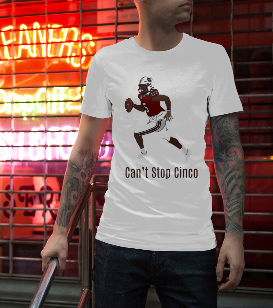 Can't Stop Cinco Football Player In Red And Black Uniform T-Shirt