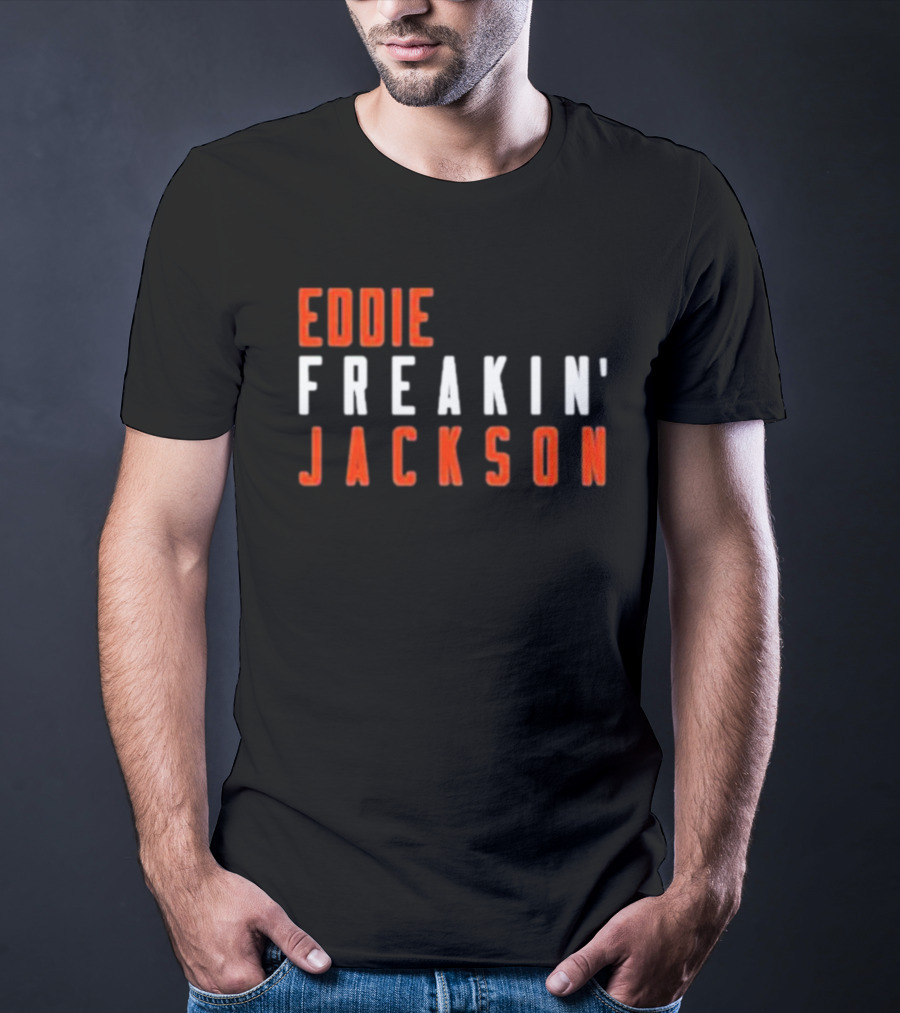 Eddie Freakin' Jackson Chicago Football T-Shirt