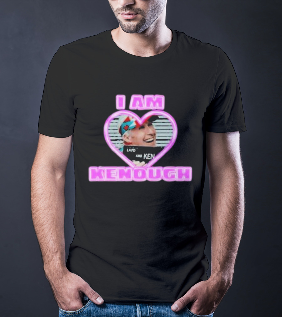 Ryan Gosling I Am Kenough Heart Ken Shirt Image T-Shirt