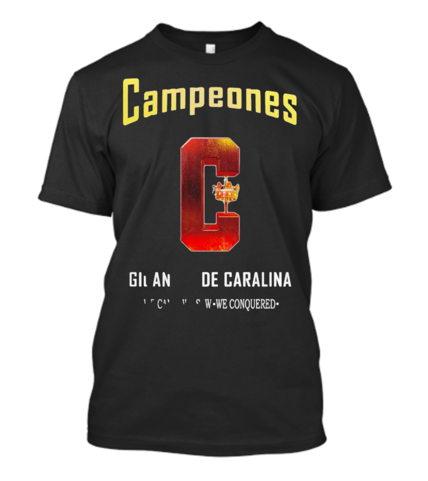 Campeones Gigantes De Caralina Crowned Victory T-Shirt