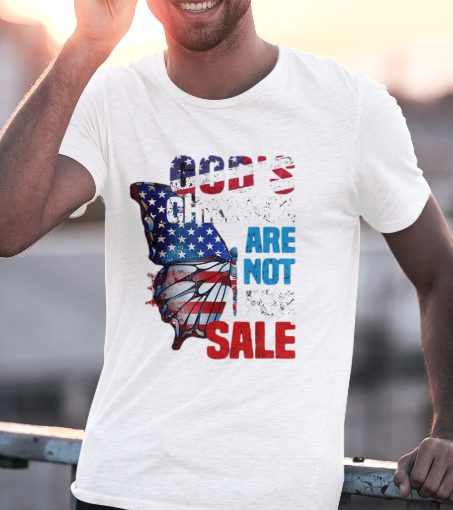 God's Children Are Not For Sale American Flag Butterfly T-Shirt
