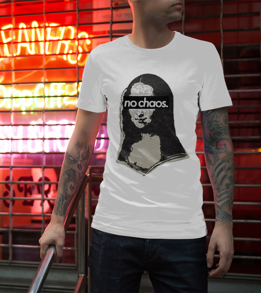 No Chaos Mona Lisa T-Shirt