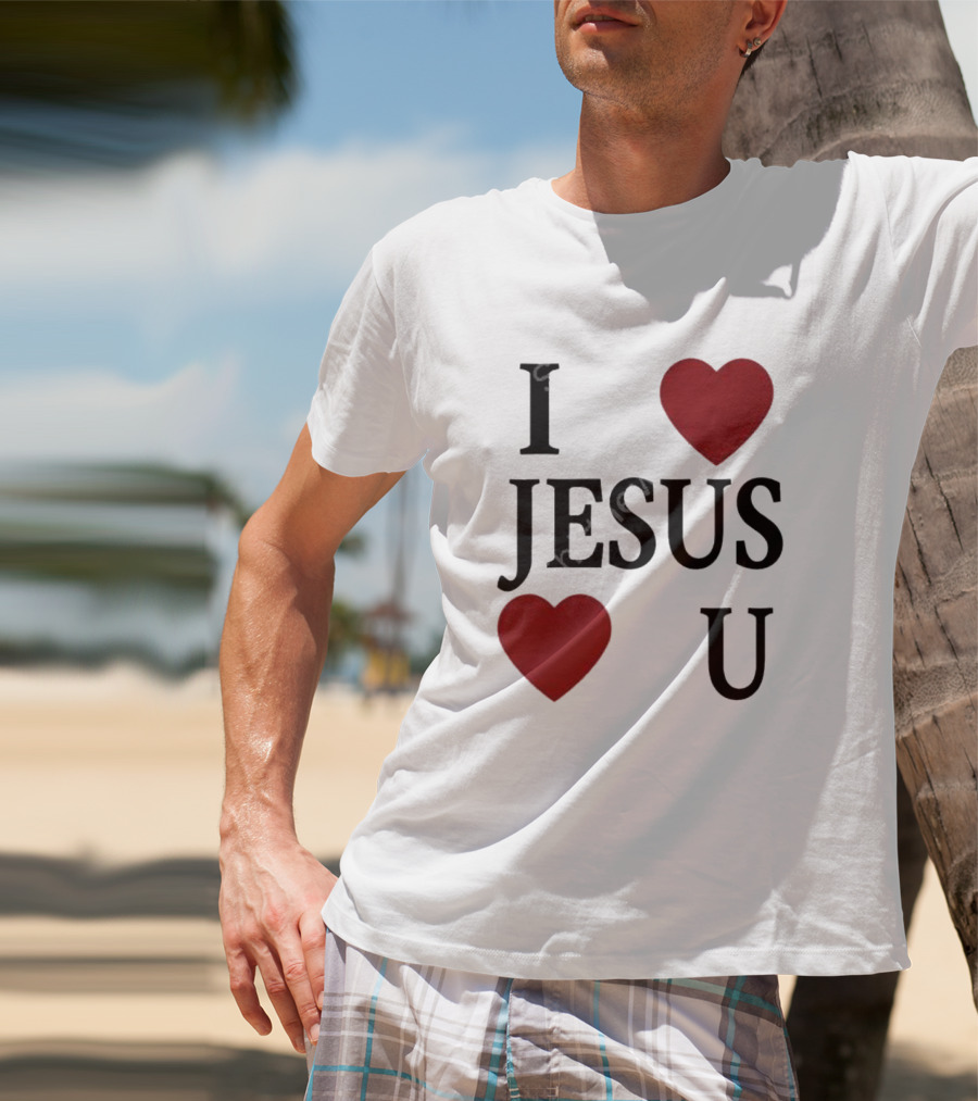 I Love Hearts Jesus Love Heart U T-Shirt