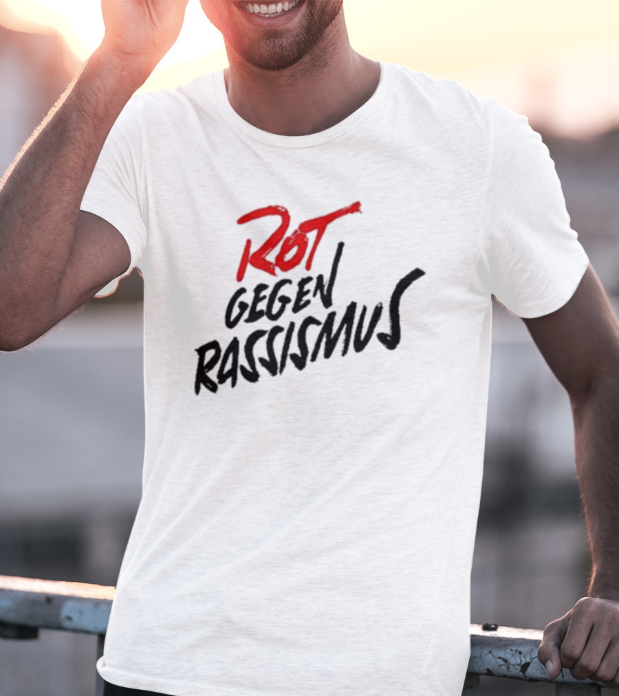 Bayern And Germany Rot Gegen Rassismus Campaign T-Shirt