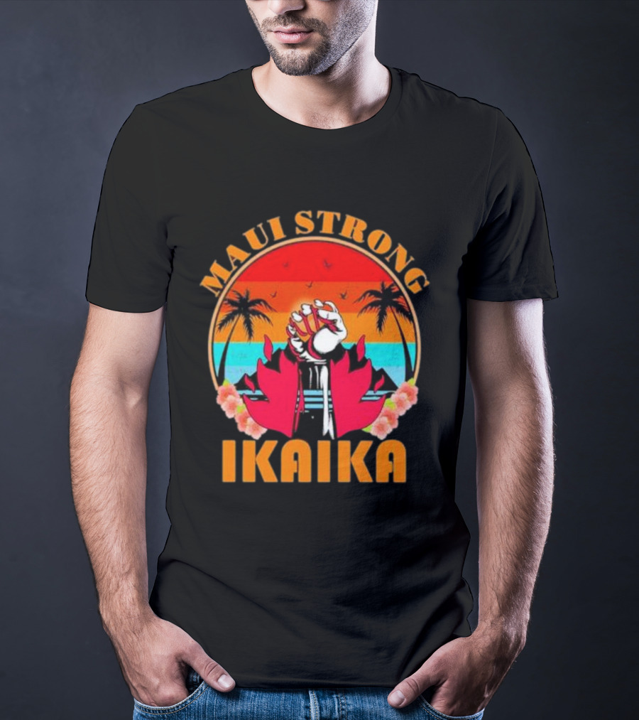 Maui Strong Ikaika Fist Palm Trees Sunset Scene T-Shirt
