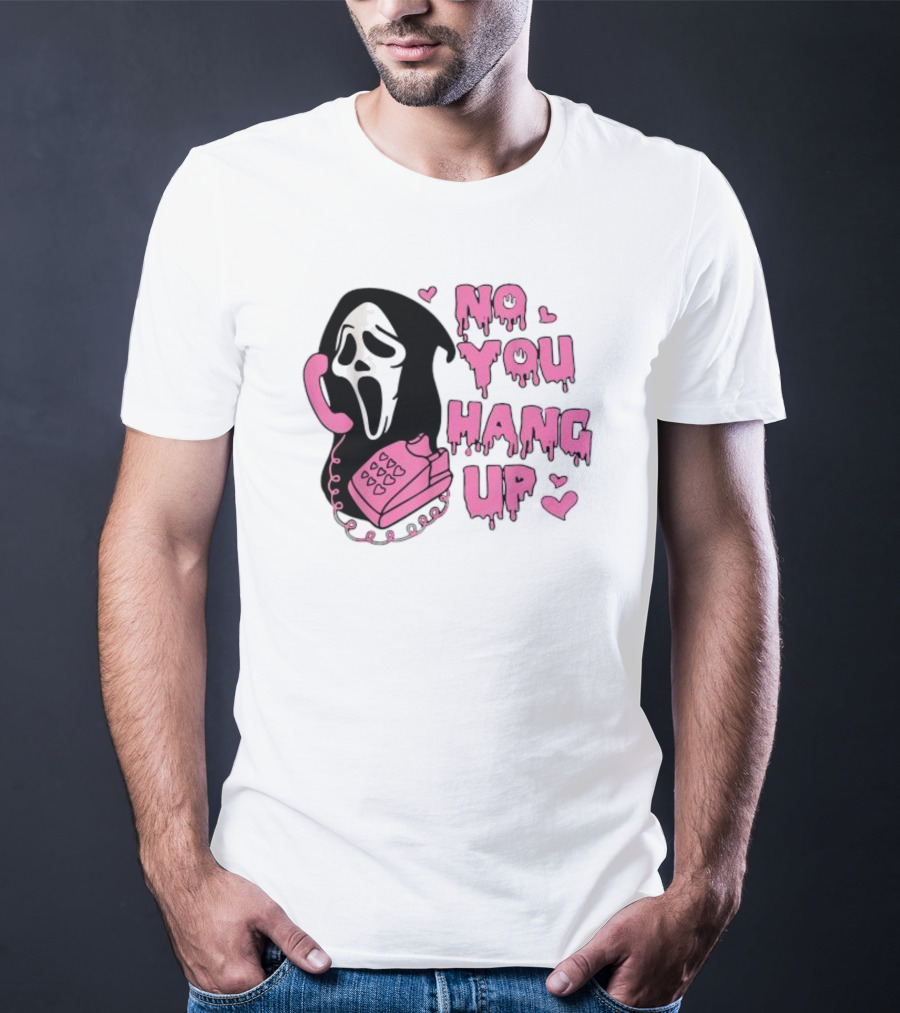 No You Hang Up First Ghost Face Pink Phone Halloween T-Shirt