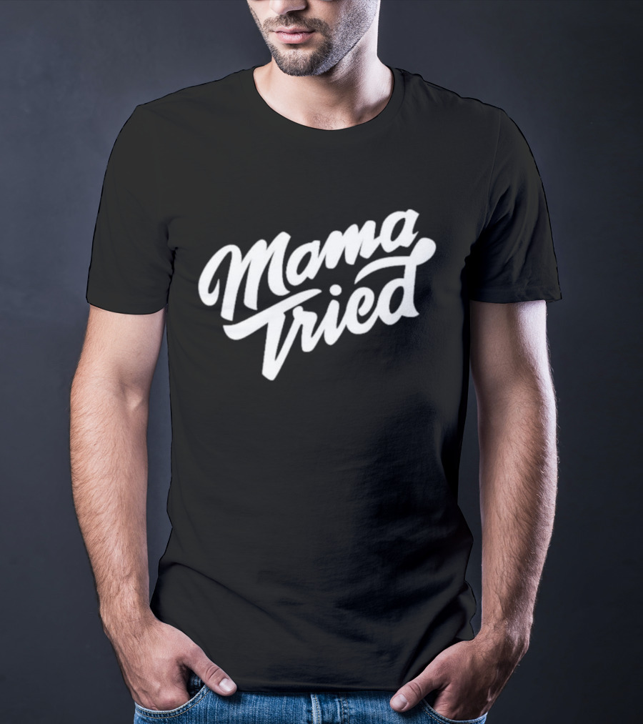 Mama Tried Oliver Anthony Rich Men Of Richmond T-Shirt