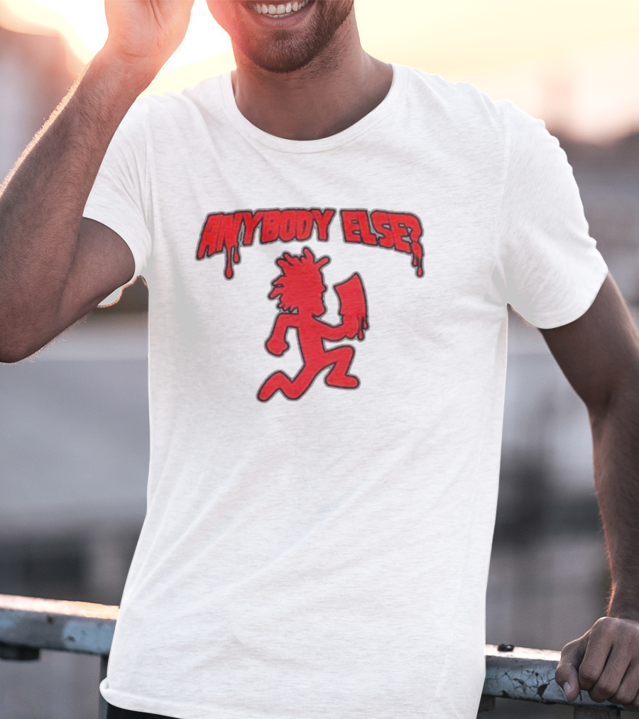Anybody Else Hatchet Man Red Dripping Text T-Shirt