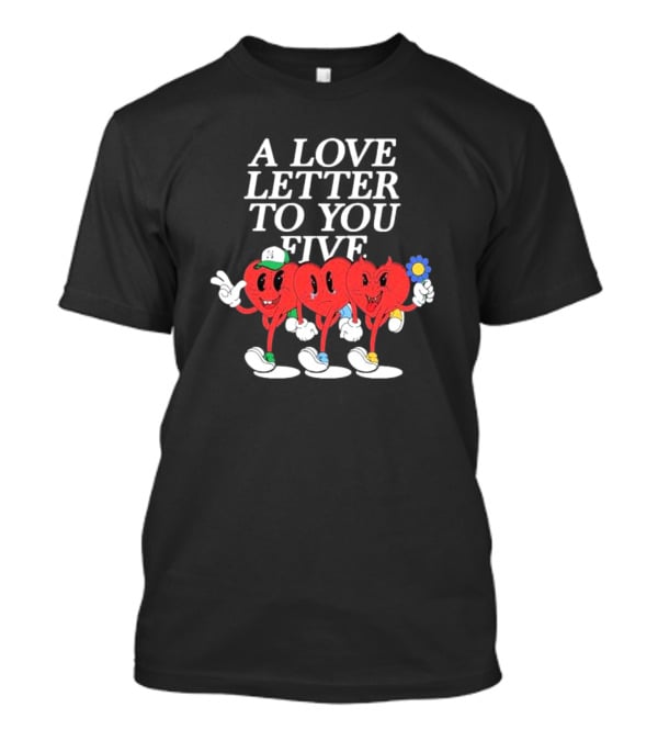 A Love Letter To You Five Heart Characters Holding Flower T-Shirt