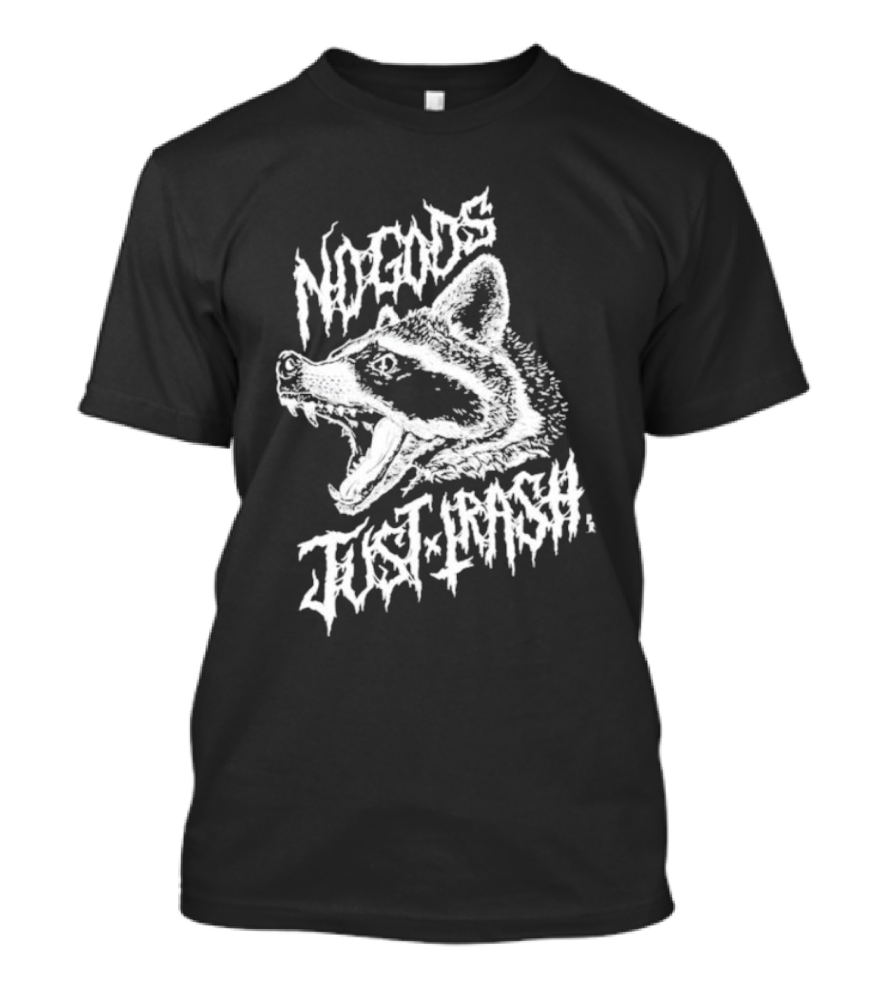 Pepper Raccoon No Gods Just Trash Raccoon Head Wild T-Shirt