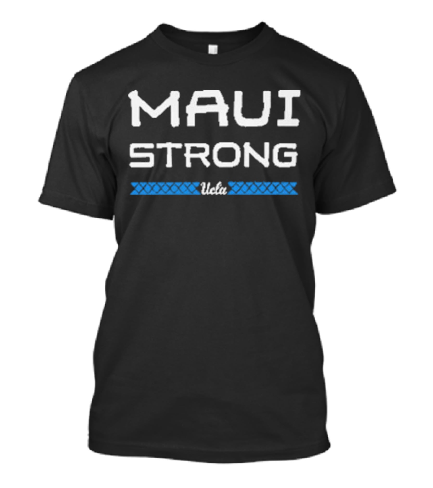 UCLA Maui Strong Maui Strong T-Shirt
