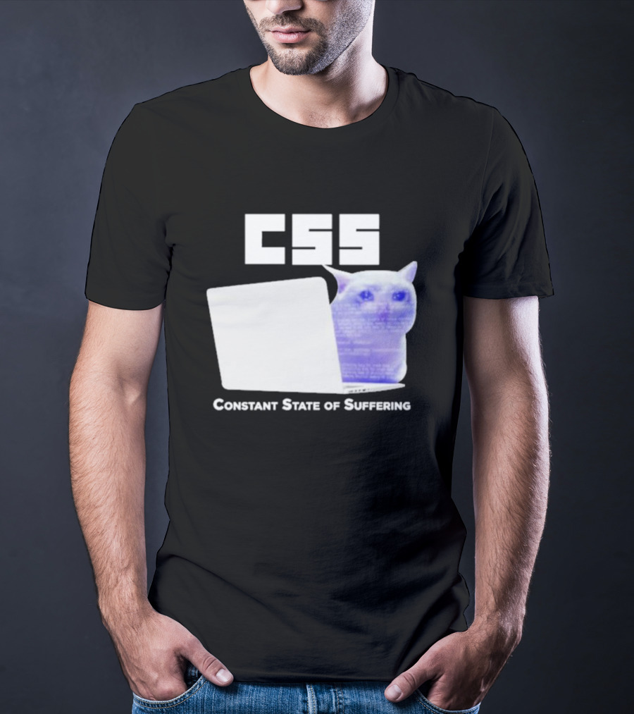 CSS Constant State Of Suffering Cat With Computer Retro Vibe T-Shirt