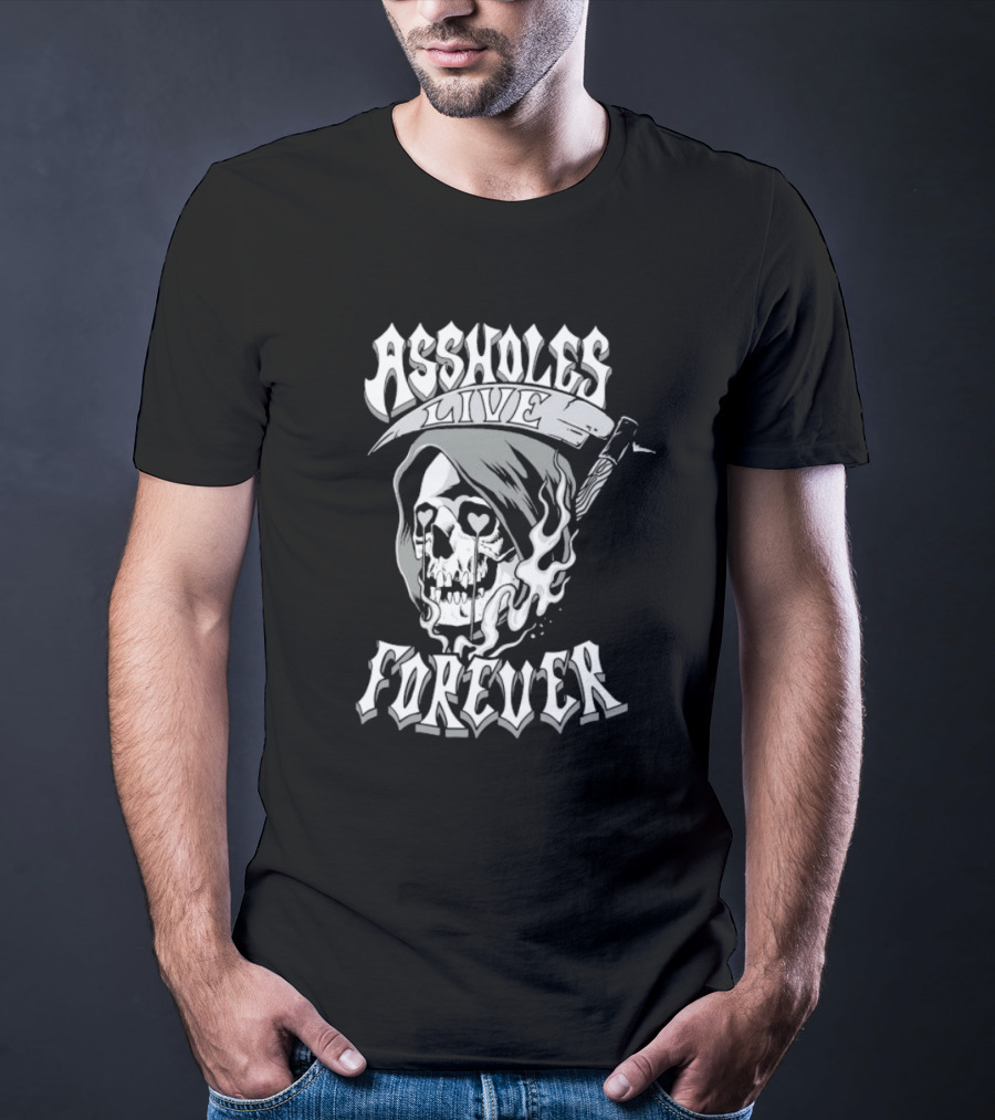 ASSHOLES LIVE FOREVER Skull Heart Eyes T-Shirt