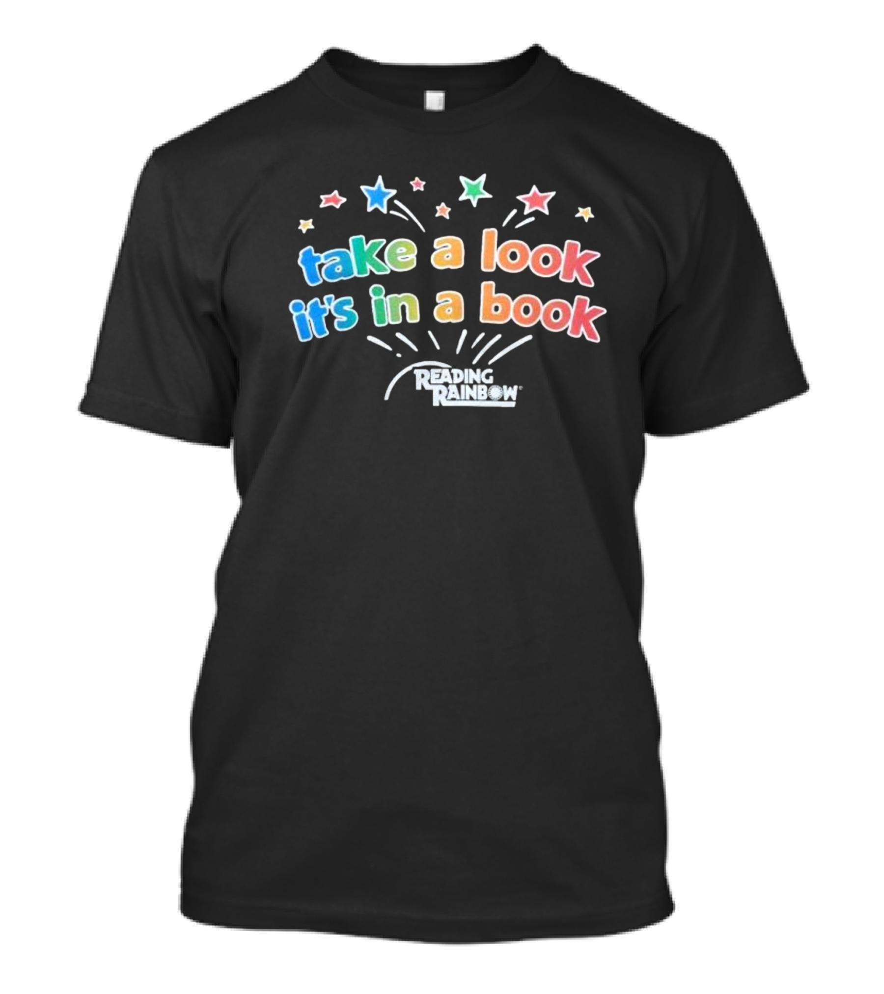 Take A Look It's In A Book Reading Rainbow Stars T-Shirt