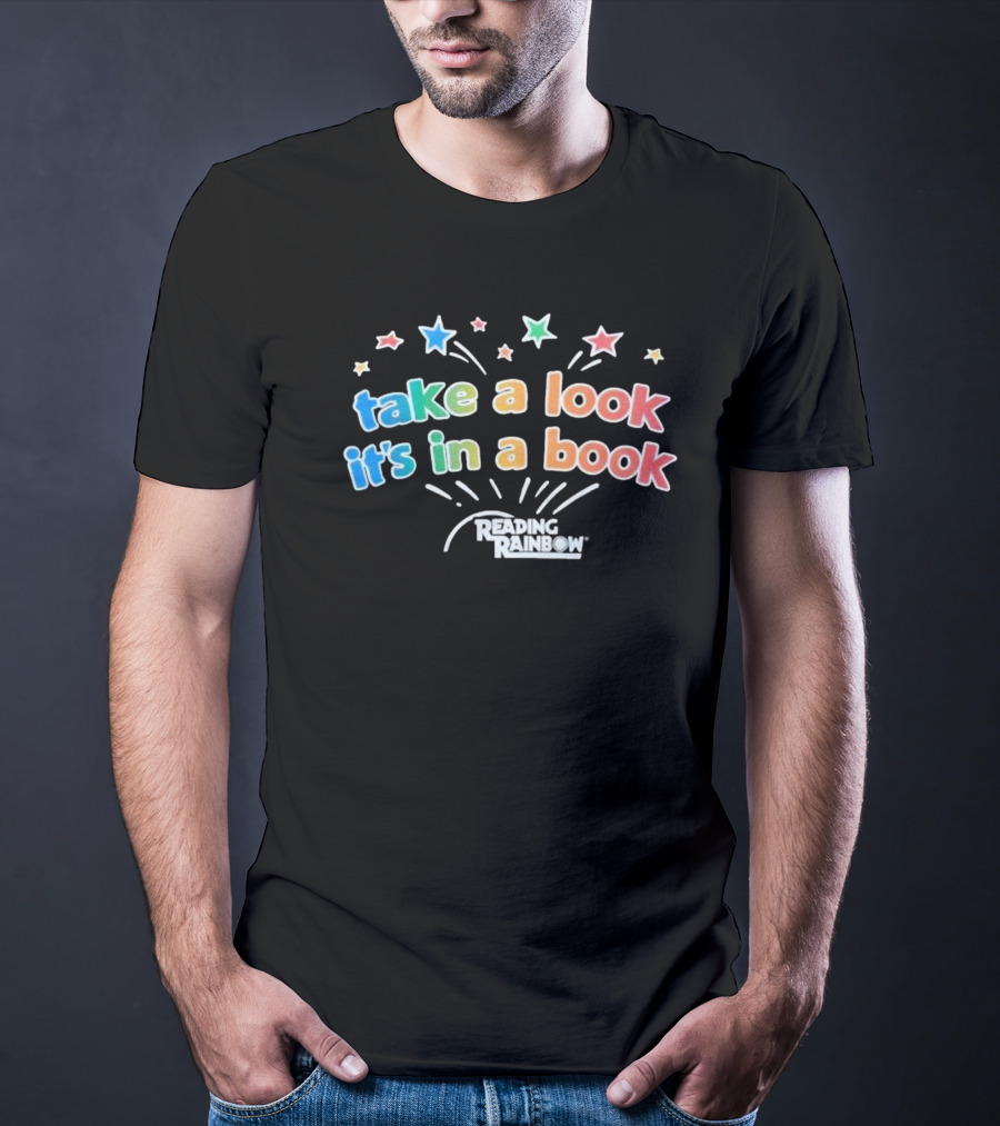 Take A Look It's In A Book Reading Rainbow Stars T-Shirt