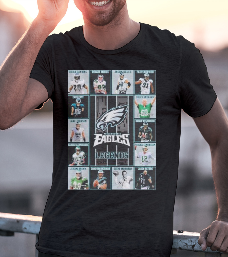 Philadelphia Eagles Brian Dawkins Reggie White Jason Kelce Fletcher Cox Legends Randall Cunningham Donovan McNabb T-Shirt