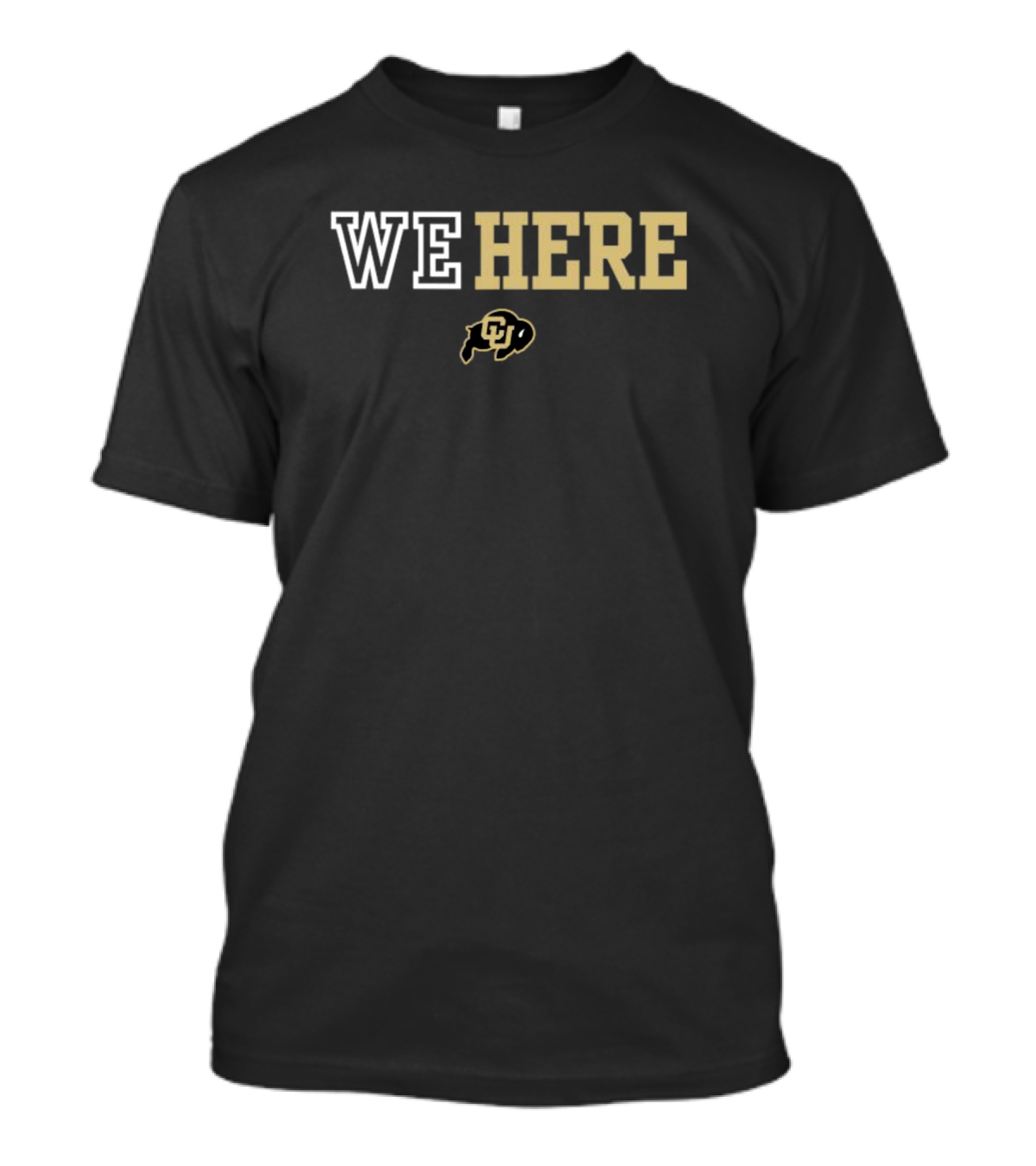 Colorado Buffaloes We Here Coach Prime T-Shirt