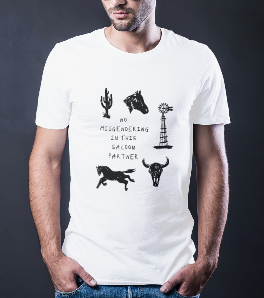 No Misgendering In This Saloon Partner Cactus Horse Windmill Skull Horse T-Shirt