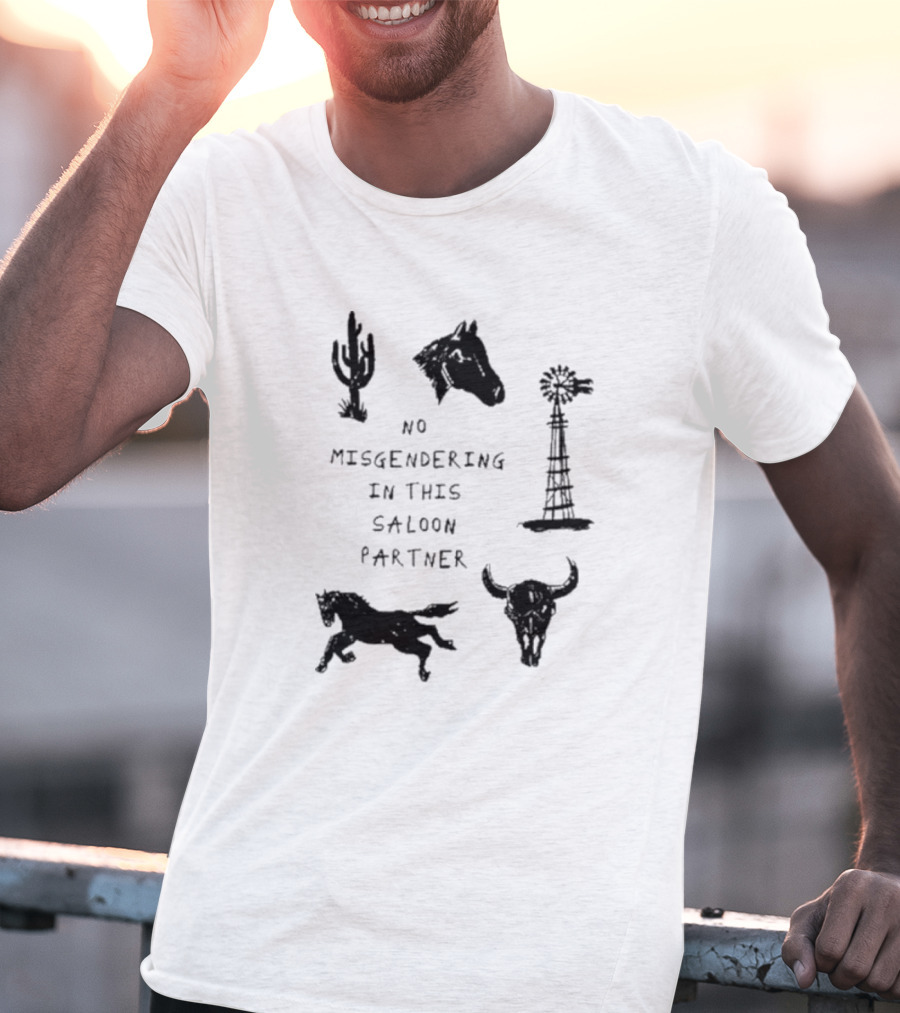 No Misgendering In This Saloon Partner Cactus Horse Windmill Skull Horse T-Shirt