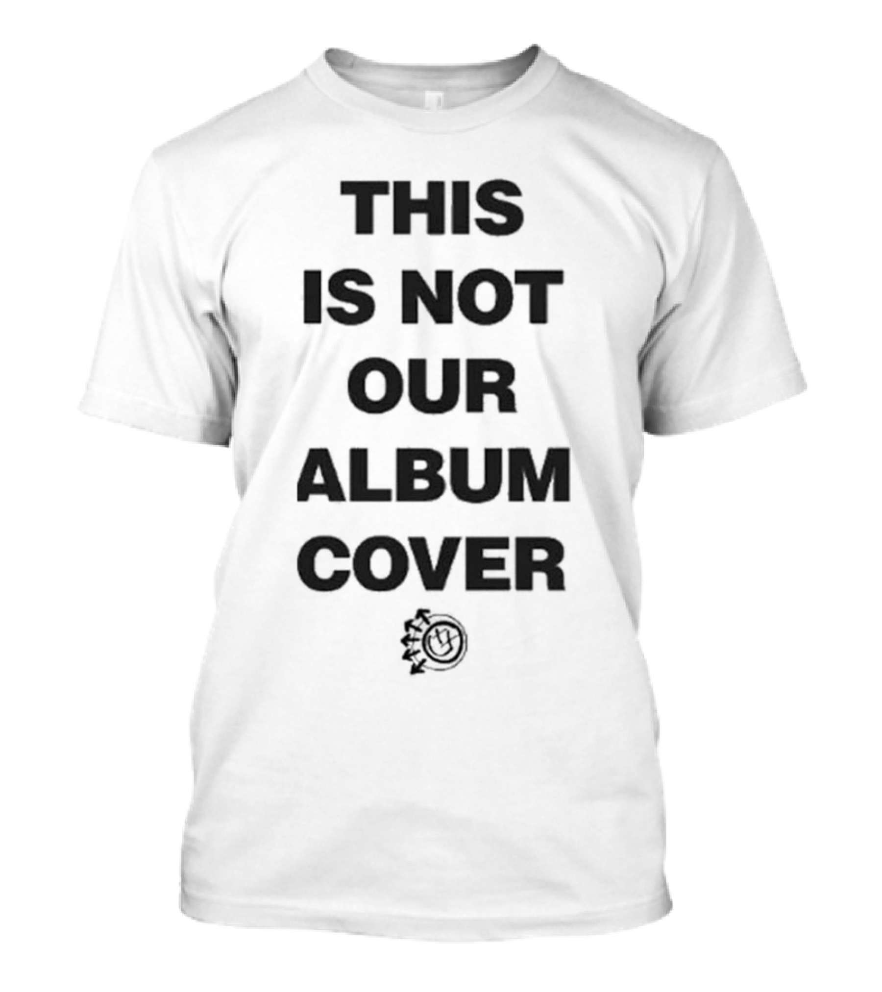 Blink 182 This Is Not Our Album Cover One More Time Album T-Shirt