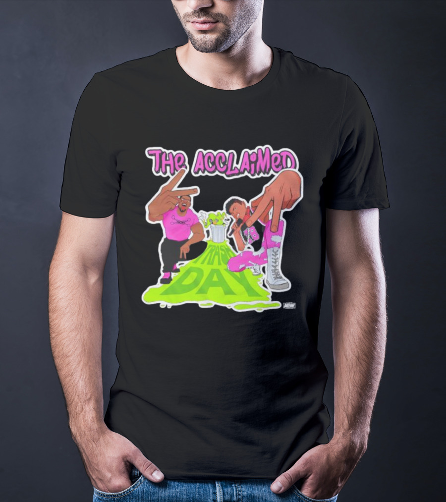 The Acclaimed Trash Day All Elite Wrestling Graphic With Character Poses And AEW T-Shirt