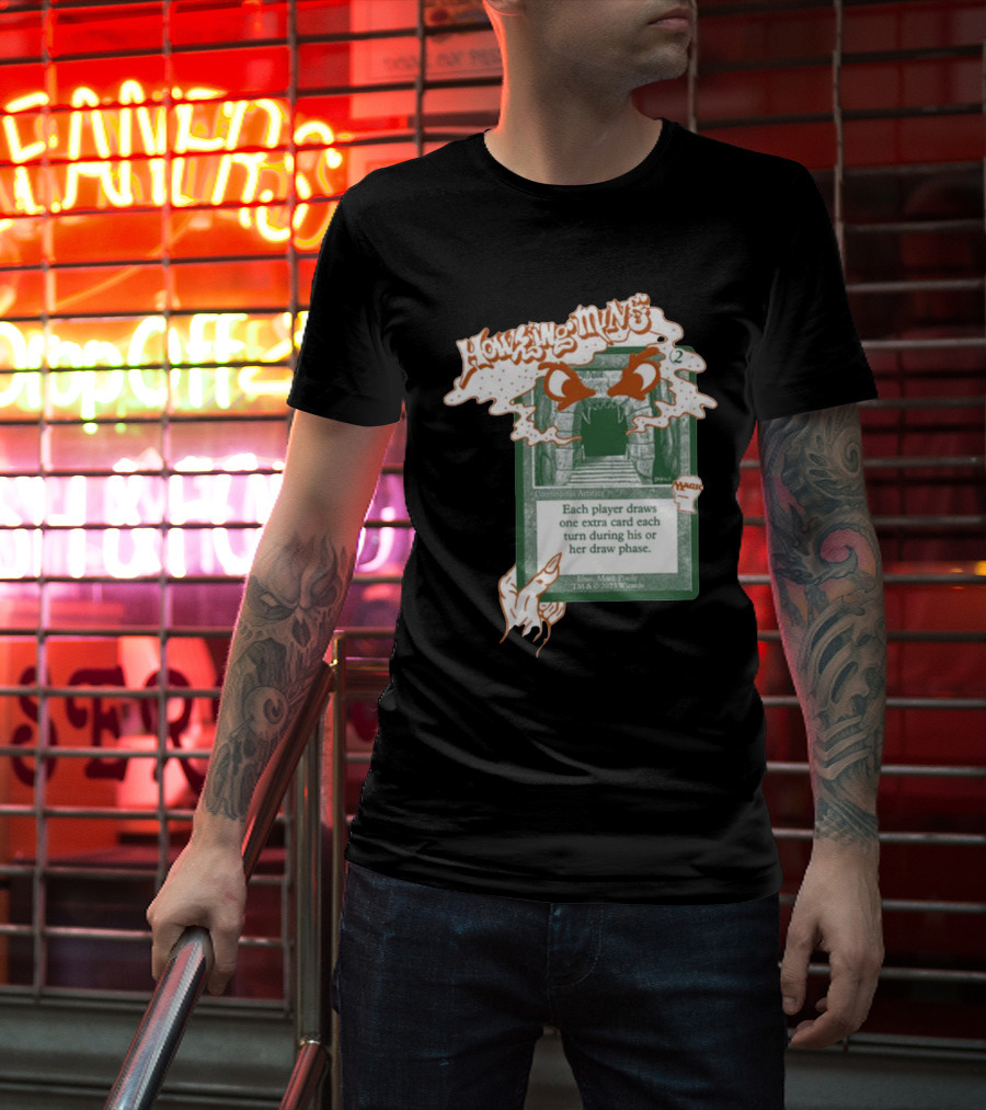Howling Mine Card Illustration With Dynamic Howling Text And Hands T-Shirt
