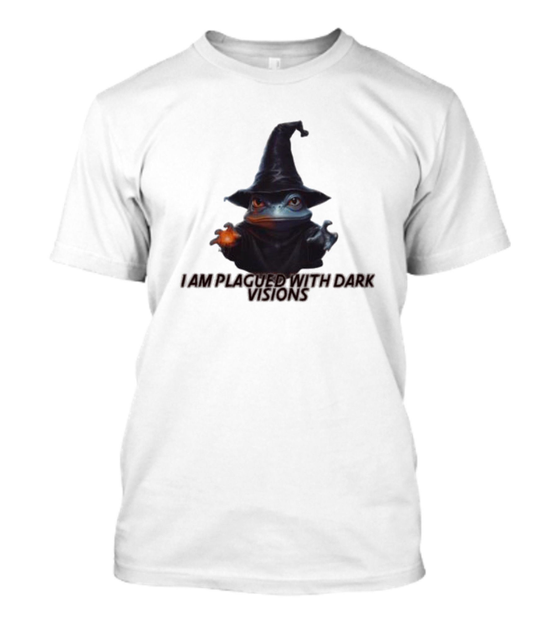 I Am Plagued With Dark Visions Frog Wizard Hat Magic T-Shirt
