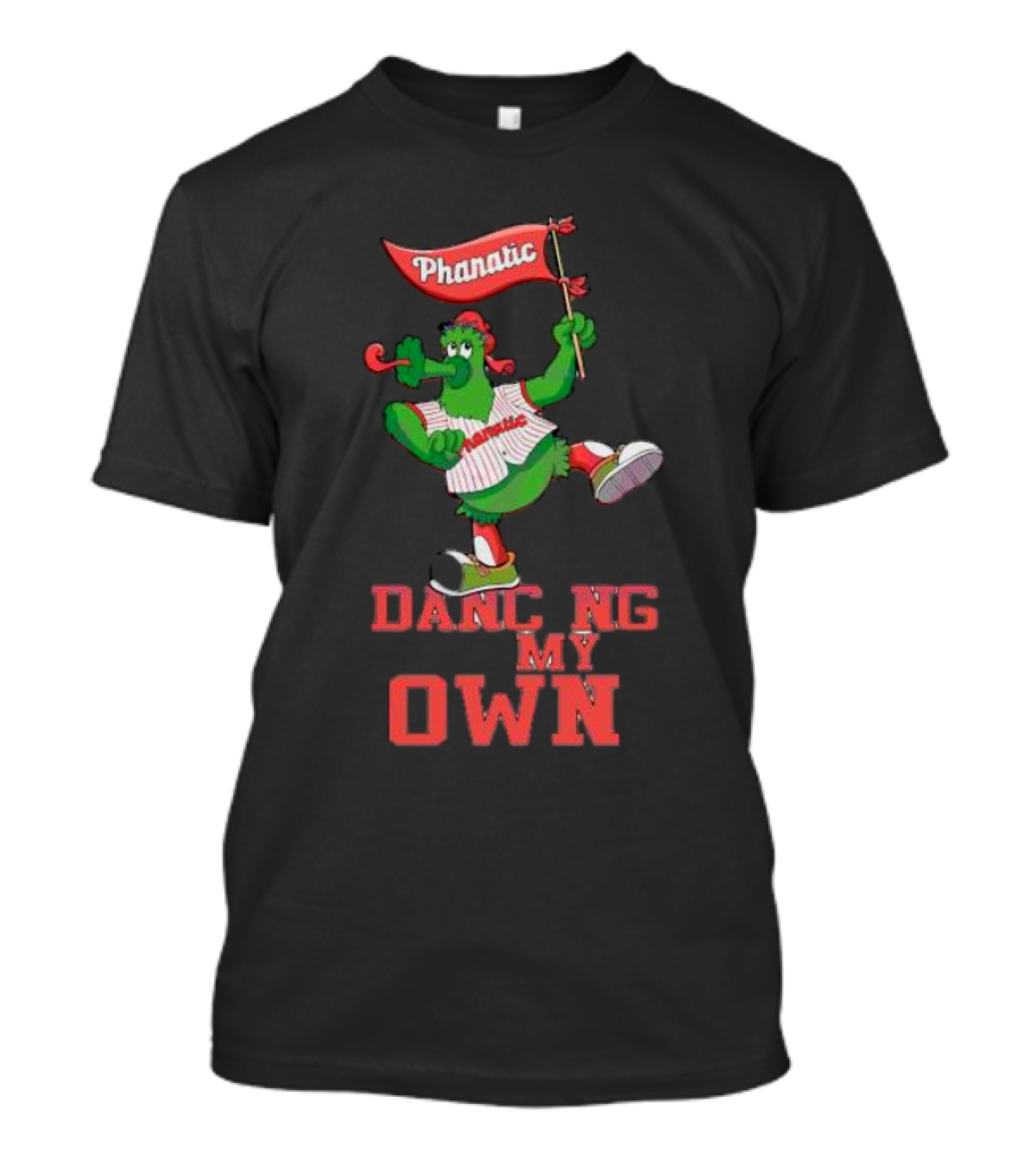 Dancing On My Own Phanatic Philadelphia Phillies MLB T-Shirt