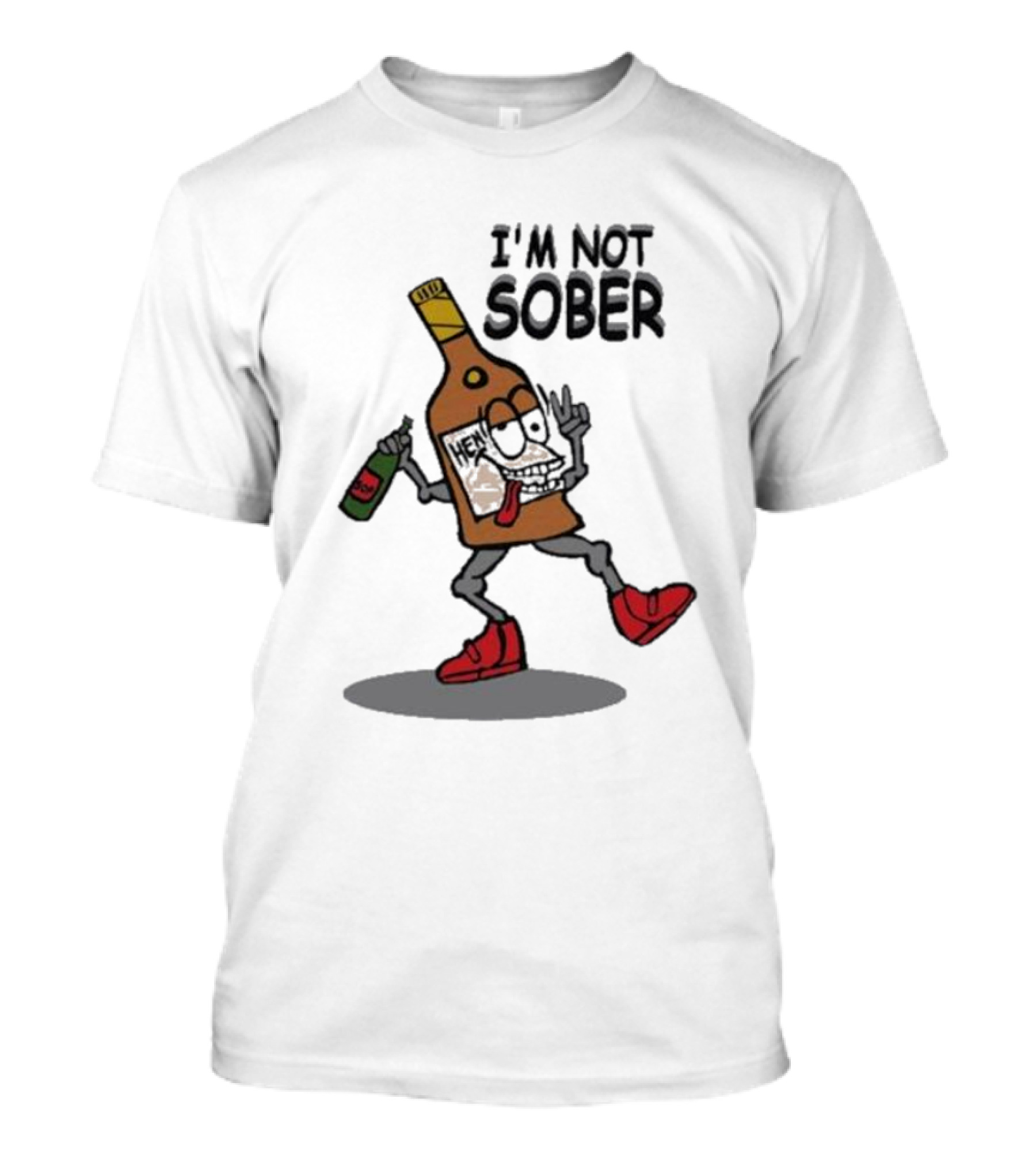I’m Not Sober Dancing Henny T-Shirt