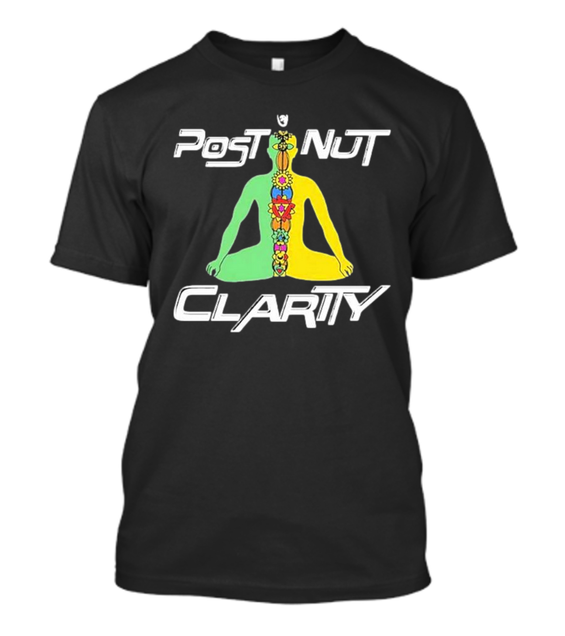 Post Nut Clarity Chakra Meditation T-Shirt