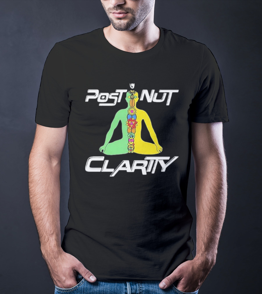 Post Nut Clarity Chakra Meditation T-Shirt