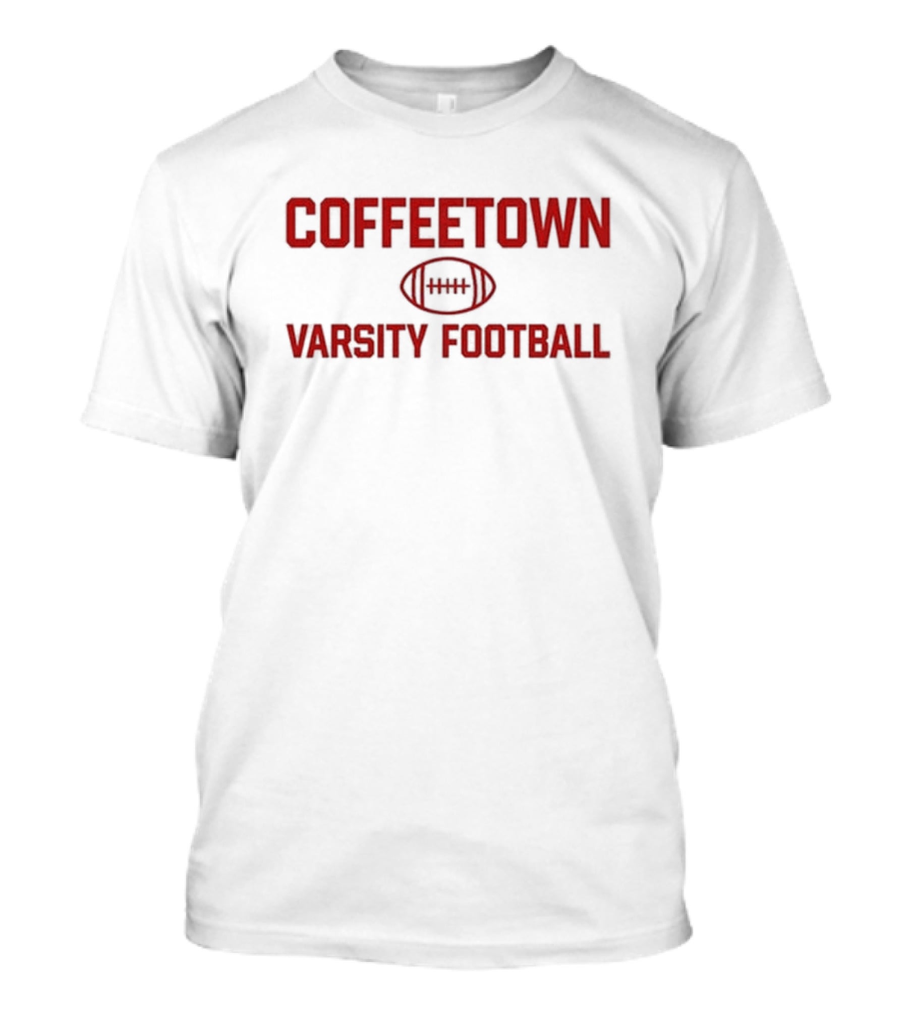 Coffeetown Varsity Football Team T-Shirt