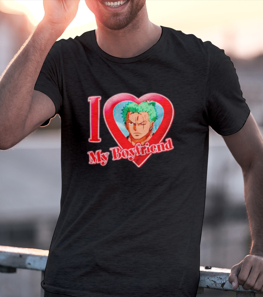 Roronoa Zoro Love My Boyfriend One Piece Anime T-Shirt