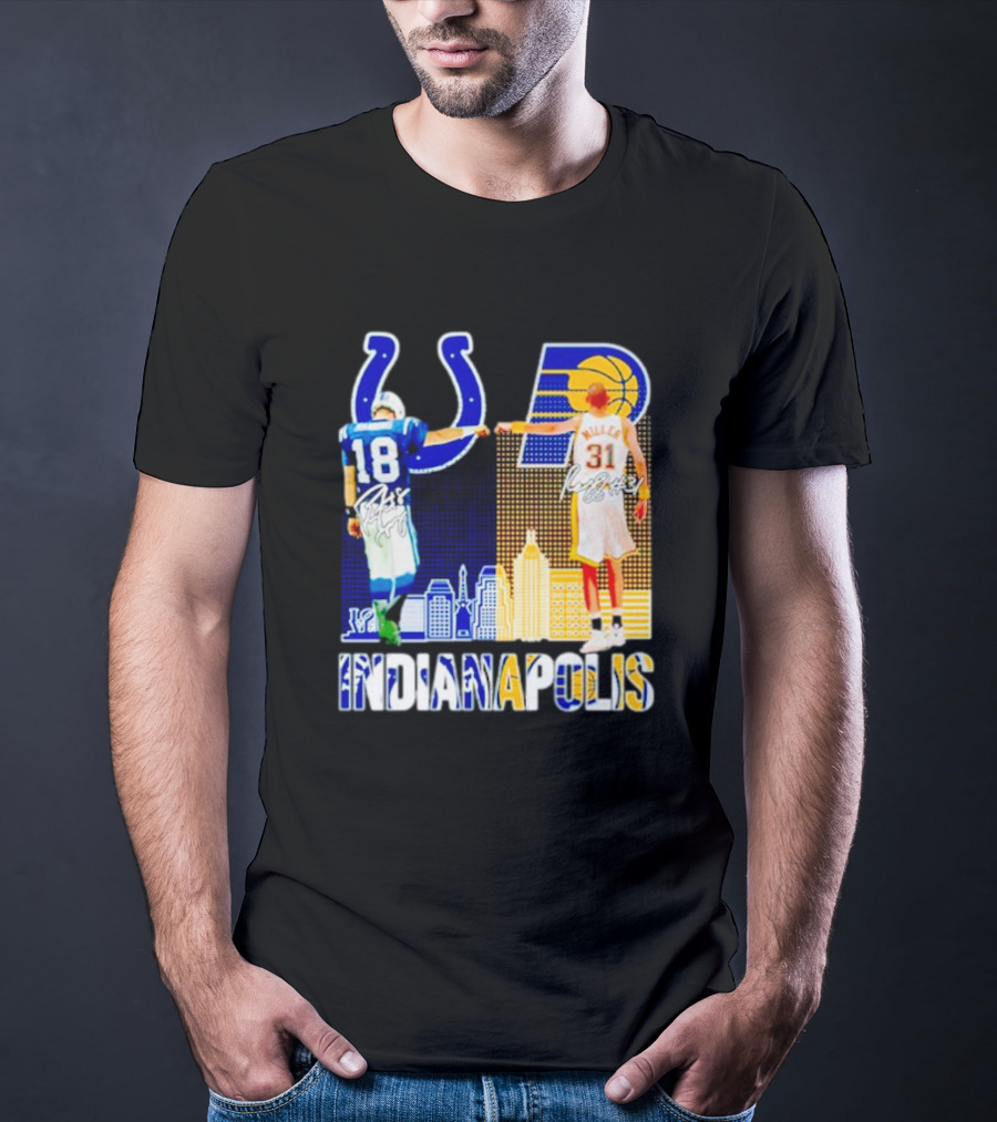 Indianapolis Colts Peyton Manning 18 Reggie Miller 31 Indiana Pacers Indianapolis Skyline T-Shirt