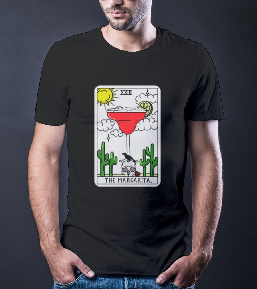 The Margarita Tarot Card With Sun Cacti Skull And Raven T-Shirt