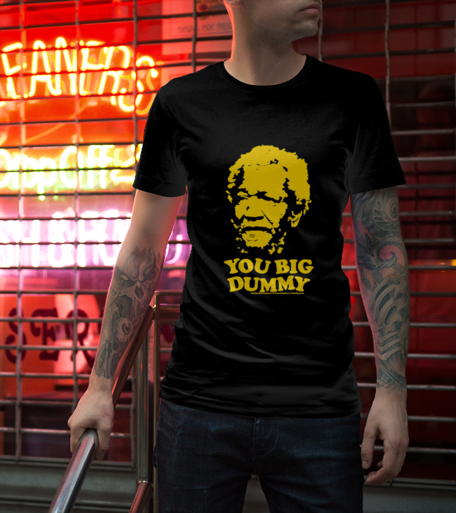 Sanford And Son You Big Dummy Iconic Catchphrase Yellow T-Shirt