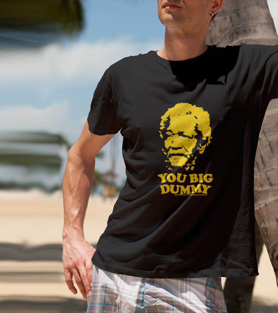 Sanford And Son You Big Dummy Iconic Catchphrase Yellow T-Shirt