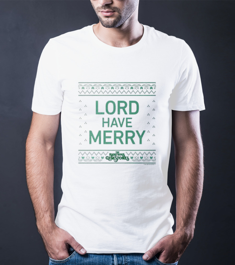 The Righteous Gemstones Lord Have Merry T-Shirt