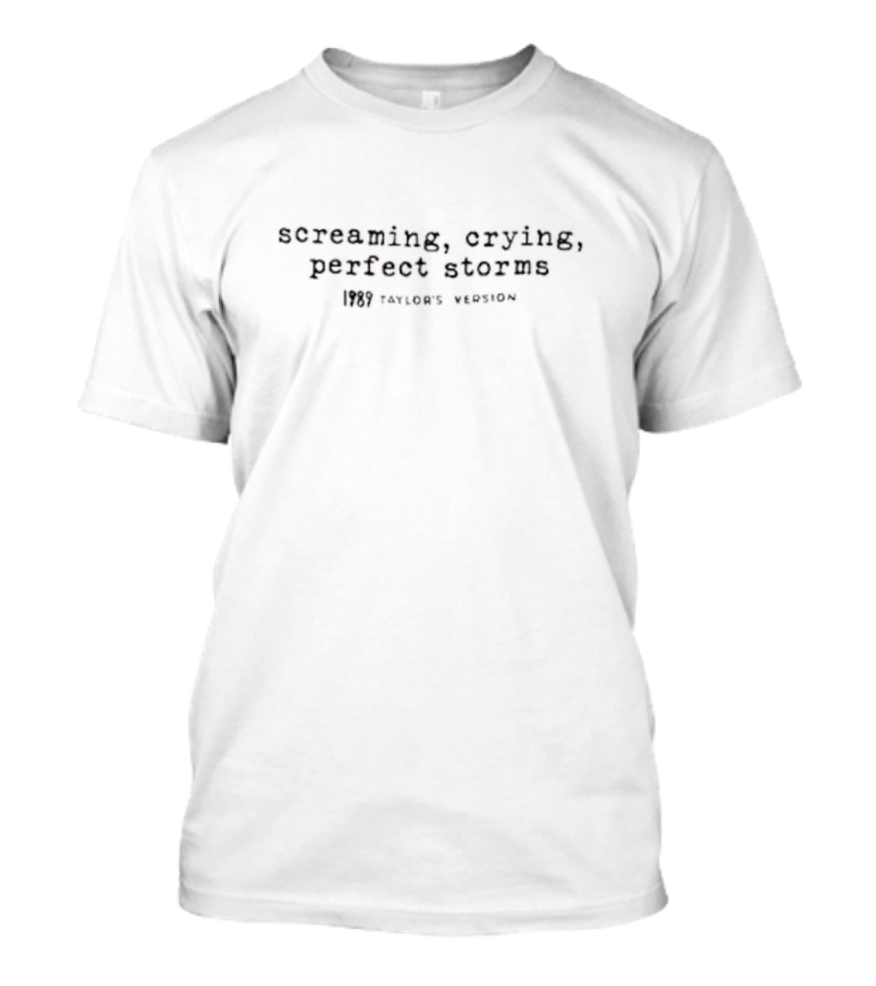 Screaming Crying Perfect Storms 1989 Taylor's Version T-Shirt