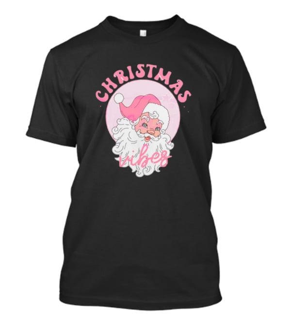 Christmas Vibes Santa Claus Pink Background T-Shirt
